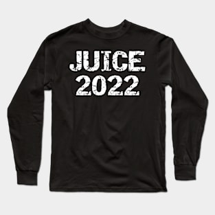 A unique quote juice design. Long Sleeve T-Shirt